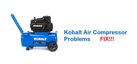 CHEVROLET COBALT 06 2. . Kobalt air compressor troubleshooting